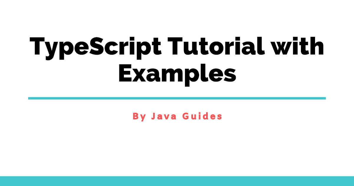 TypeScript Practical Introduction