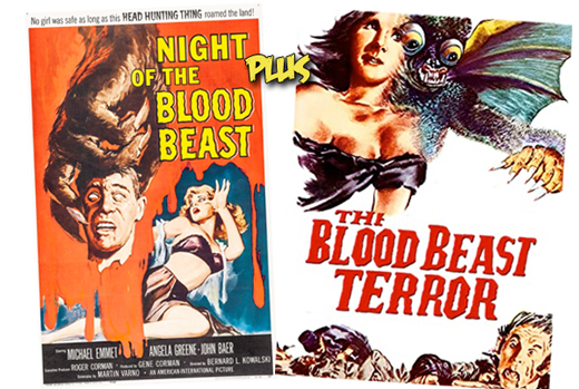 Posters: Night of the Blood Beast (1958) and The Blood Beast Terror (1968)