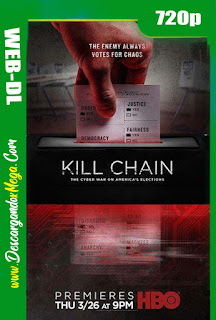  Kill Chain La Ciberguerra en las Elecciones de los EUA (2020)