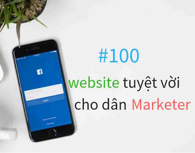 100 công cụ website cho marketer