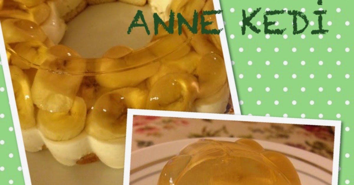 ANNE KEDİ Jöleli Pratik Pasta