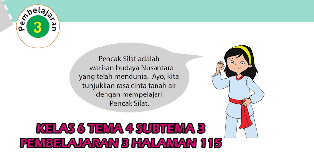  Globalisasi dan Cinta Tanah Air Pembelajaran  Kunci Jawaban Tematik Kelas 6 Tema 4 Subtema 3 Halaman 115