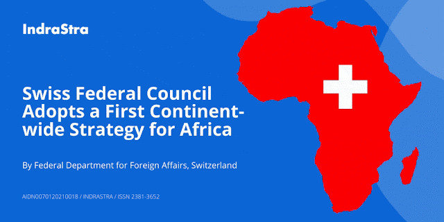 Swiss Federal Council Adopts a First Continent-wide Strategy for Africa