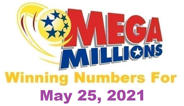 Mega Millions Winning Numbers for Tuesday, May 25, 2021