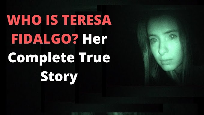 Who is Teresa Fidalgo?  True Story, Bio & Facts About Ghost