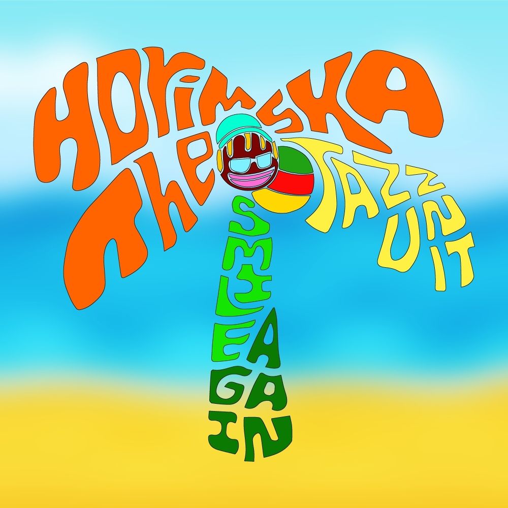 Horim & THE SKA JAZZ UNIT – Smile Again – Single