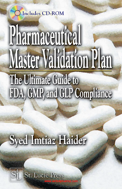 Pharmaceutical Master Validation Plan The Ultimate Guide to FDA, GMP and GLP Compliance