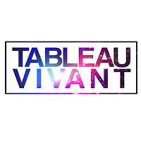 Tableau Vivant