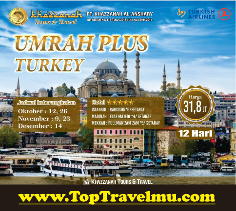 Biaya Paket Umroh Plus Turki 2018 2019 Biaya Paket Umroh Plus Turki 2018 2019
