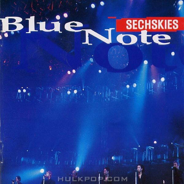 SECHSKIES – Blue Note
