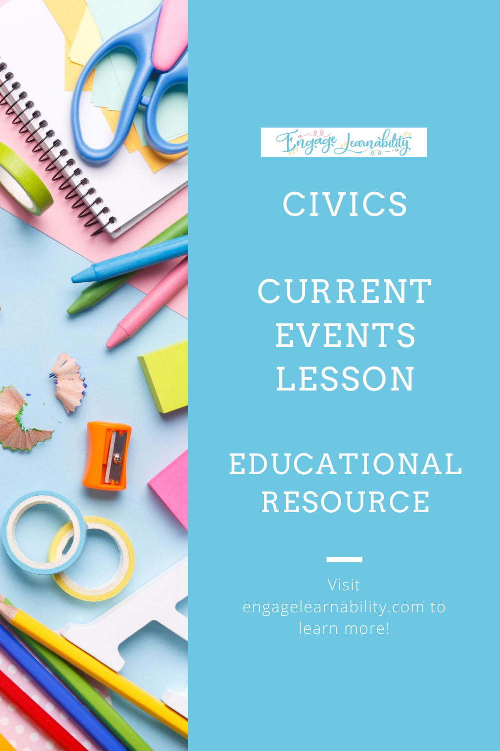 Engage Learnability Civics and American Government Current Events Lesson