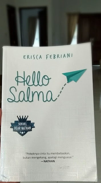 Sebelum Nonton Filmnya Baca Dulu Review Novel Hello Salma