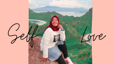 5 Cara Self Love ala Aku