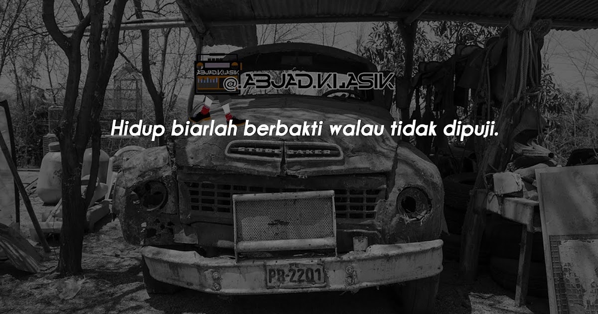 Quotes Jadul Background Mobil Antik Punya Kreasi
