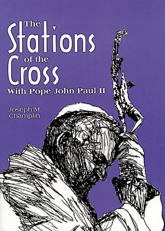 Book Reviews and More The Stations of the Cross With Pope John Paul II