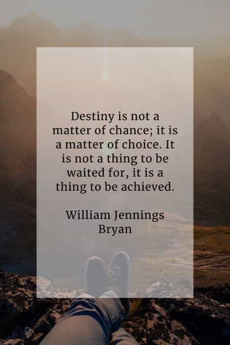 Love And Destiny Quotes 60 Destiny Quotes That Will Help Explain Its True Meaning