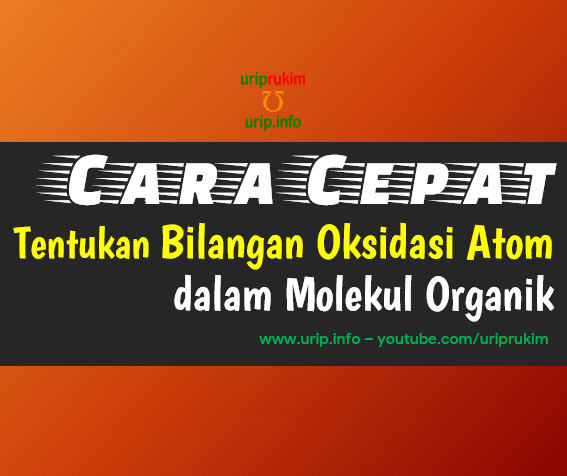 Metode Normal Dan Instan Tentukan Biloks Atom Dalam Molekul Organik Urip Dot Info