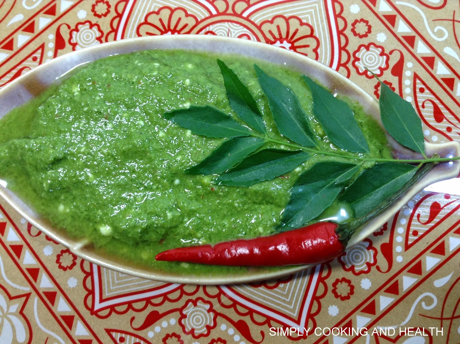 Simply Cooking and Health Curry leaves sauce
