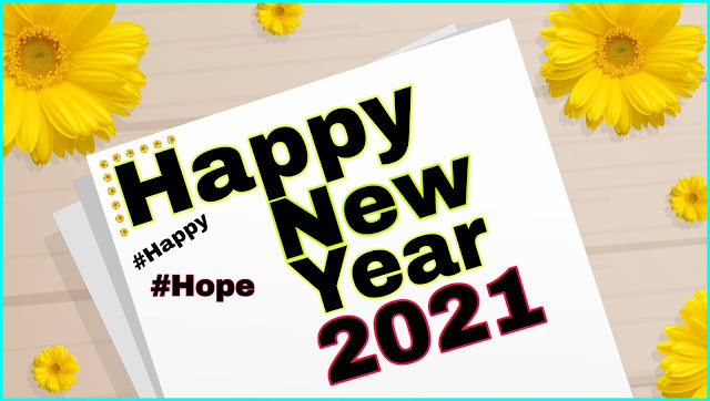 Happy New Year 2021 Images,photos,Gifs,wallpaper,WhatsApp stickers और Greetings cards को भेज कर न्यू ईयर की शुभकामनाएं दे!