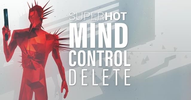 superhot mind control delete powers superhot mind control delete powers