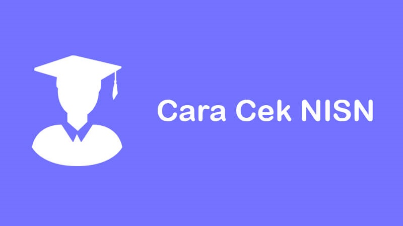 Cara Mudah Cek Nisn Nomor Induk Siswa Nasional Secara Online Pijaria Com