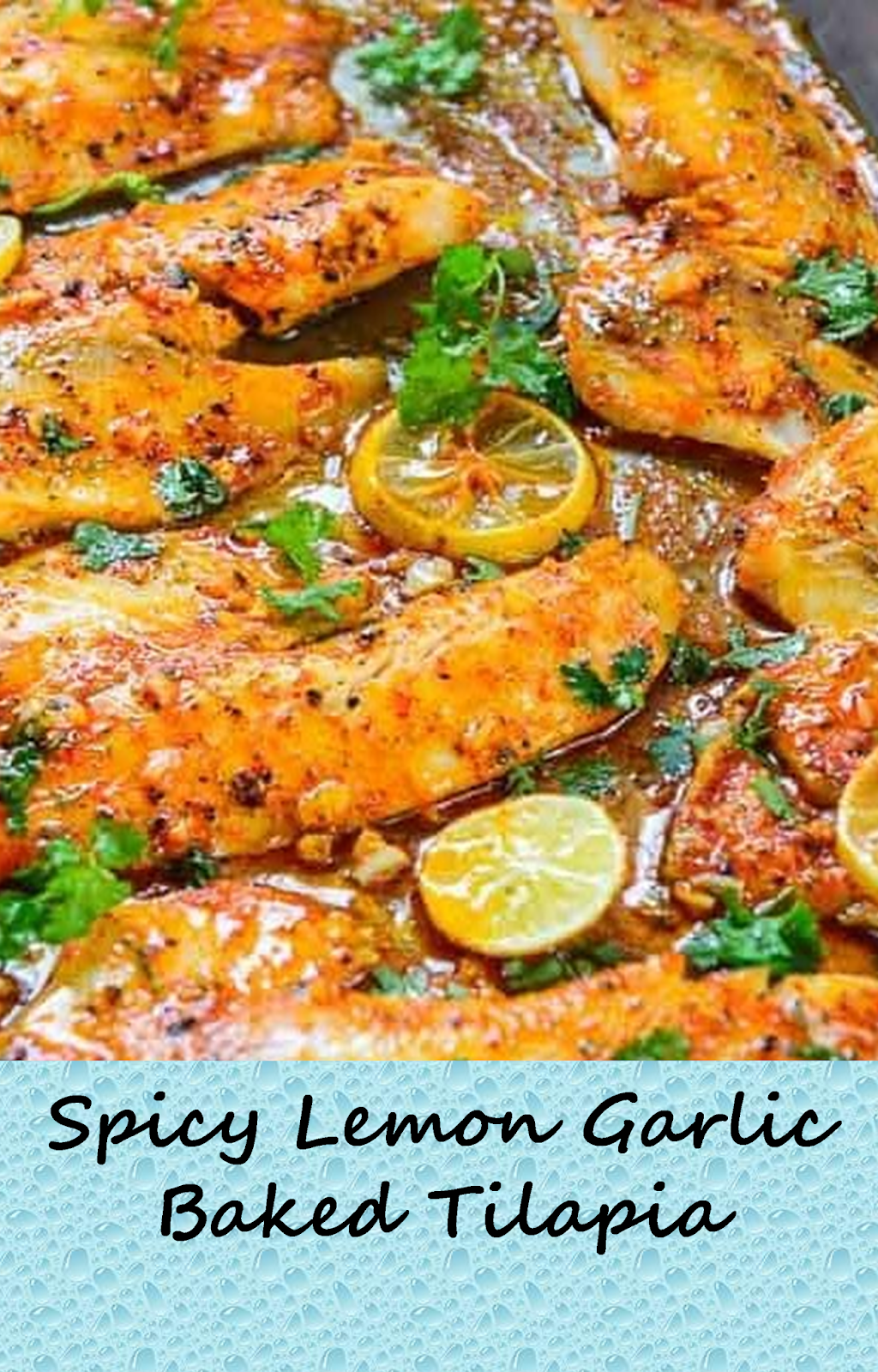Spicy Lemon Garlic Baked Tilapia dinner heartymeal Recipes Update