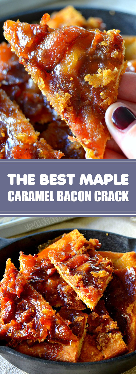 The Best Maple Caramel Bacon Crack - Idn-timesnews