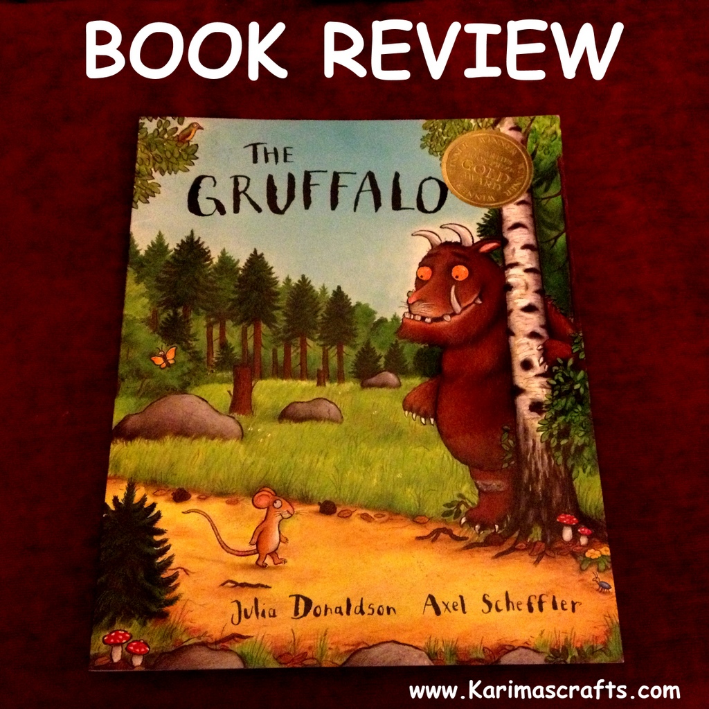 Karima's Crafts: Book Review - The Gruffalo