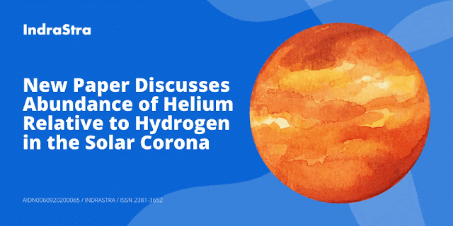 New Paper Discusses Abundance of Helium Relative to Hydrogen in the Solar Corona