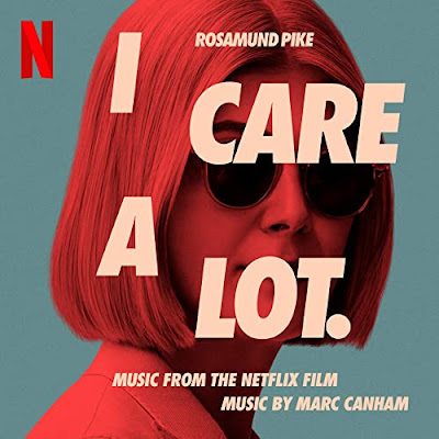 I Care A Lot Soundtrack Marc Canham