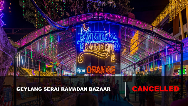 Geylang Serai Ramadan Bazaar Cancelled due to Coronavirus