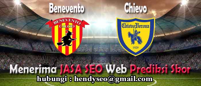 prediksi skor benevento vs chievo prediksi skor benevento vs chievo