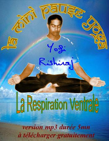 1er extrait : "La Respiration Ventrale" de yogi Rishiraj Trivesh