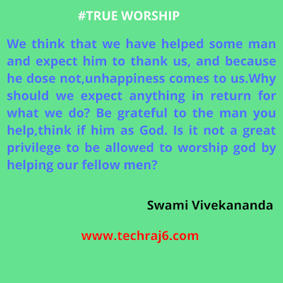 True Worship Quotes By Swami Vivekananda