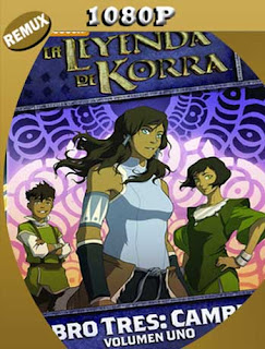 La leyenda de Korra (2013) Temporada 3 BD REMUX BDRIP 1080p Latino [GoogleDrive] SXGO