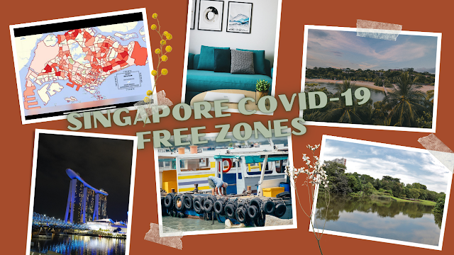 12 Top COVID Hotspots and 5 safest zones in Singapore