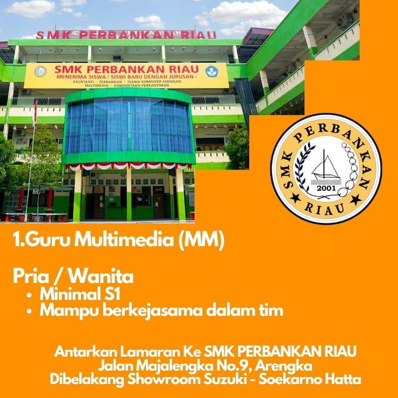 Lowongan kerja SMK Perbankan Riau Pekanbaru Agustus 2020