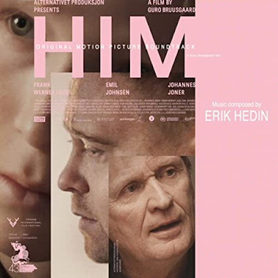 Him 2021 Soundtrack Erik Hedin