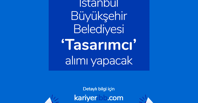 Istanbul Buyuksehir Belediyesi Tasarimci Is Ilani