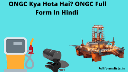 ONGC Full Form In Hindi