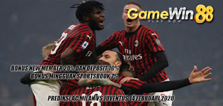 Prediksi AC Milan vs Juventus 14 Februari 2020 Pukul 02.45 WIB