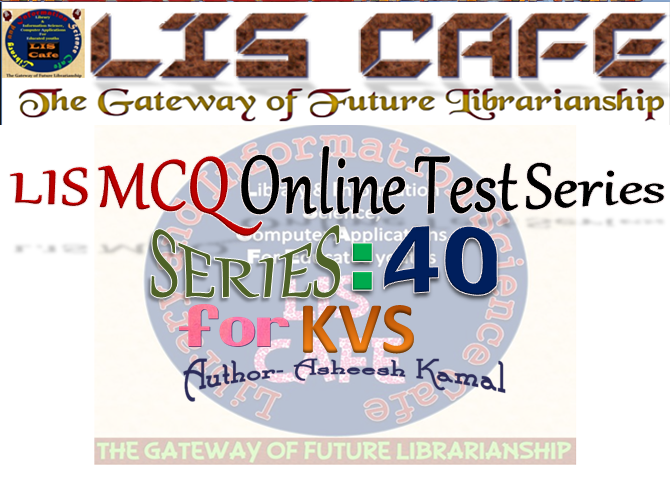 Online Test Series For KVS Librarian Exam2018Series40