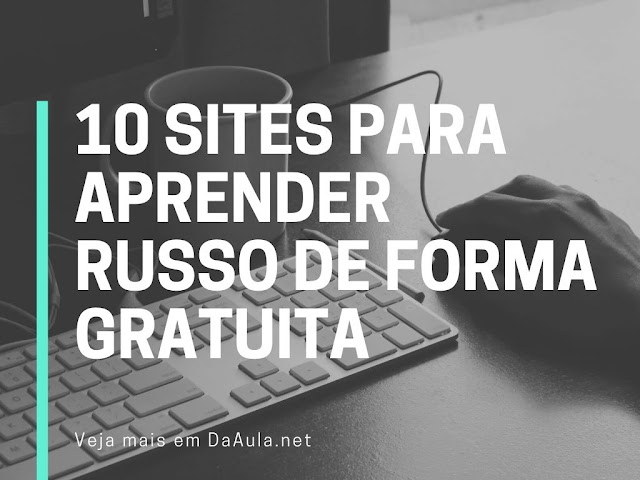 10 Sites Para Aprender Russo de Forma Gratuita