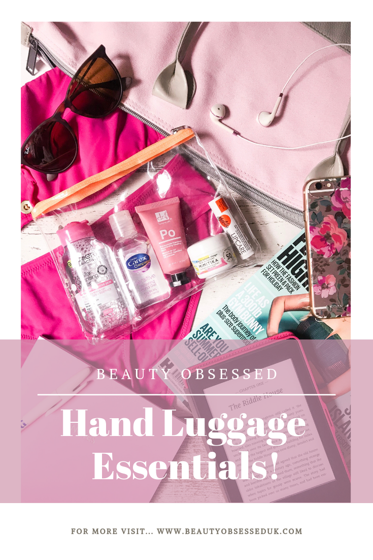 Hand Luggage Essentials! [ Beauty Obsessed ]
