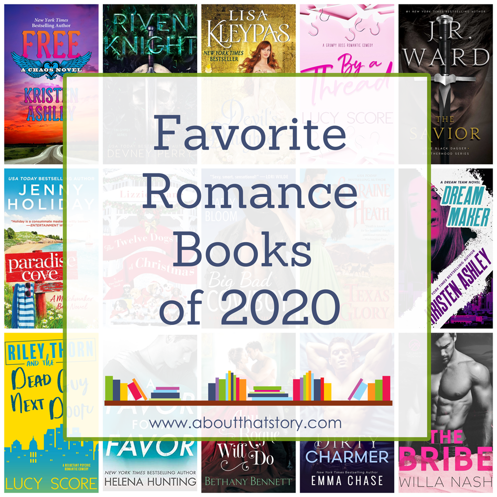 Favorite Romance Books of 2020 — About That Story