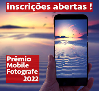 Prêmio Mobile Fotografe 2022 (fonte: fotografemelhor.com.br)