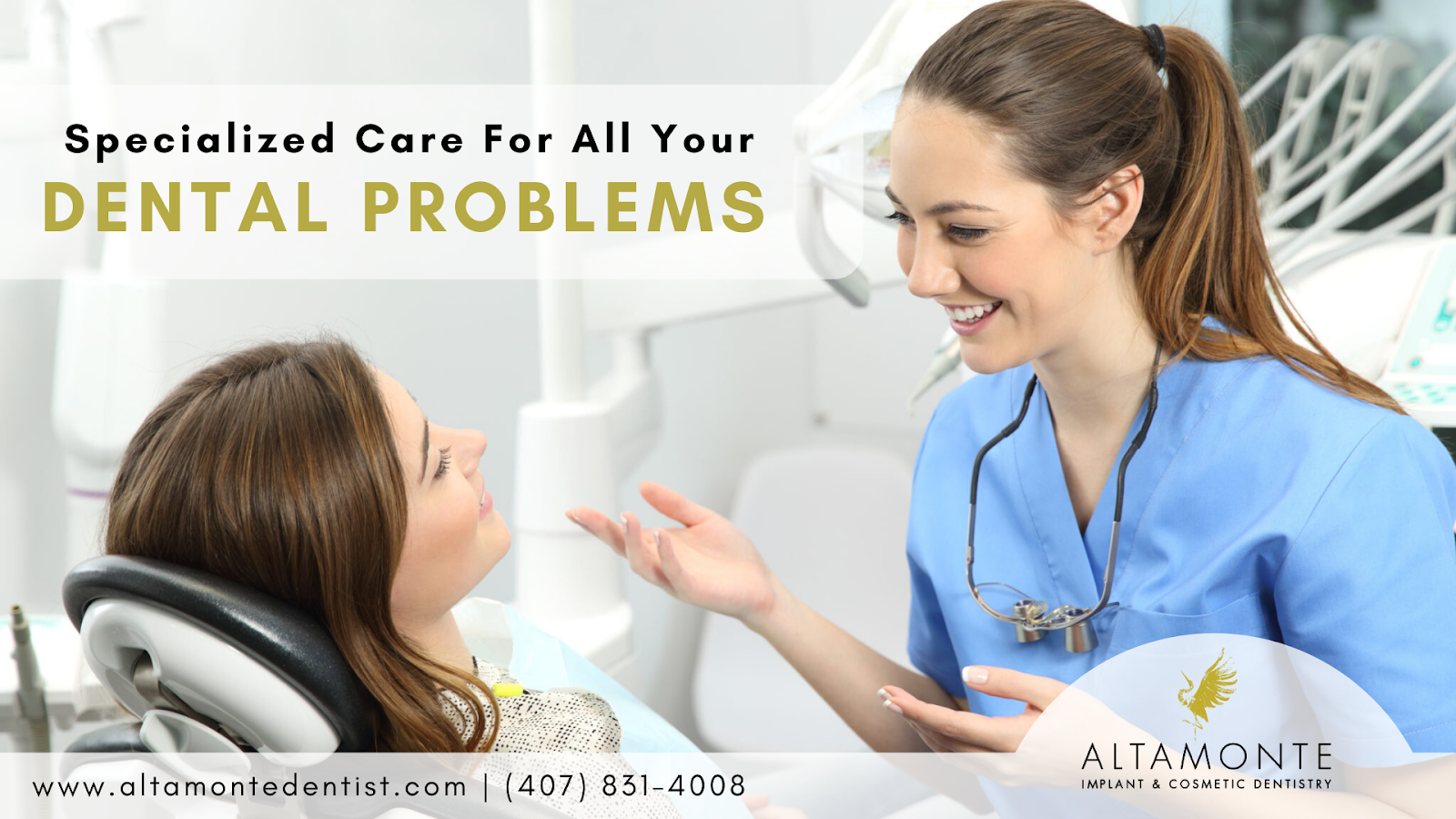 Specialized Care For All Your Dental Problems