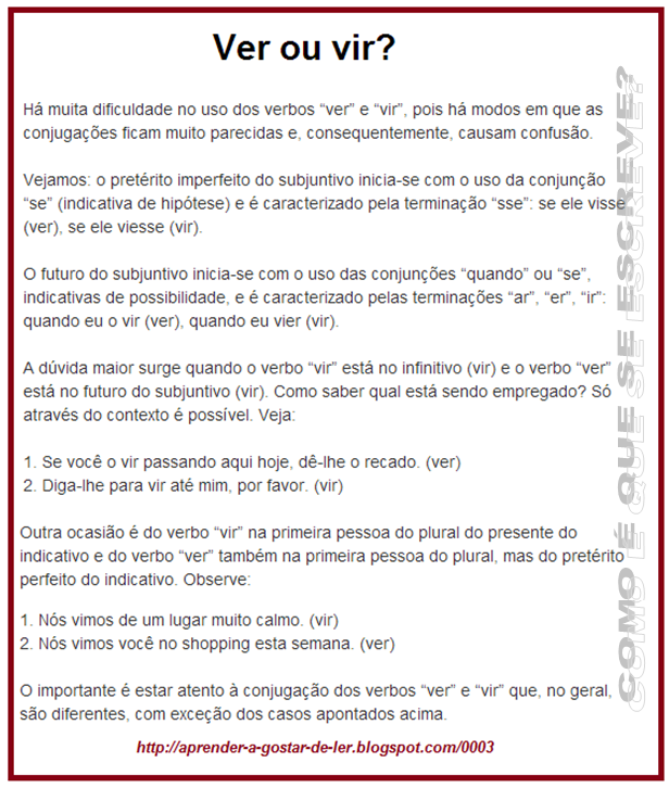 Para Aprender a Gostar de Ler COMO É QUE SE ESCREVE Ver ou vir?