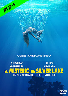 EL MISTERIO DE SILVER LAKE – LO QUE ESCONDE SILVER LAKE – UNDER THE SILVER LAKE – DVD-5 – DUAL LATINO – R1 – 2018 – (VIP)
