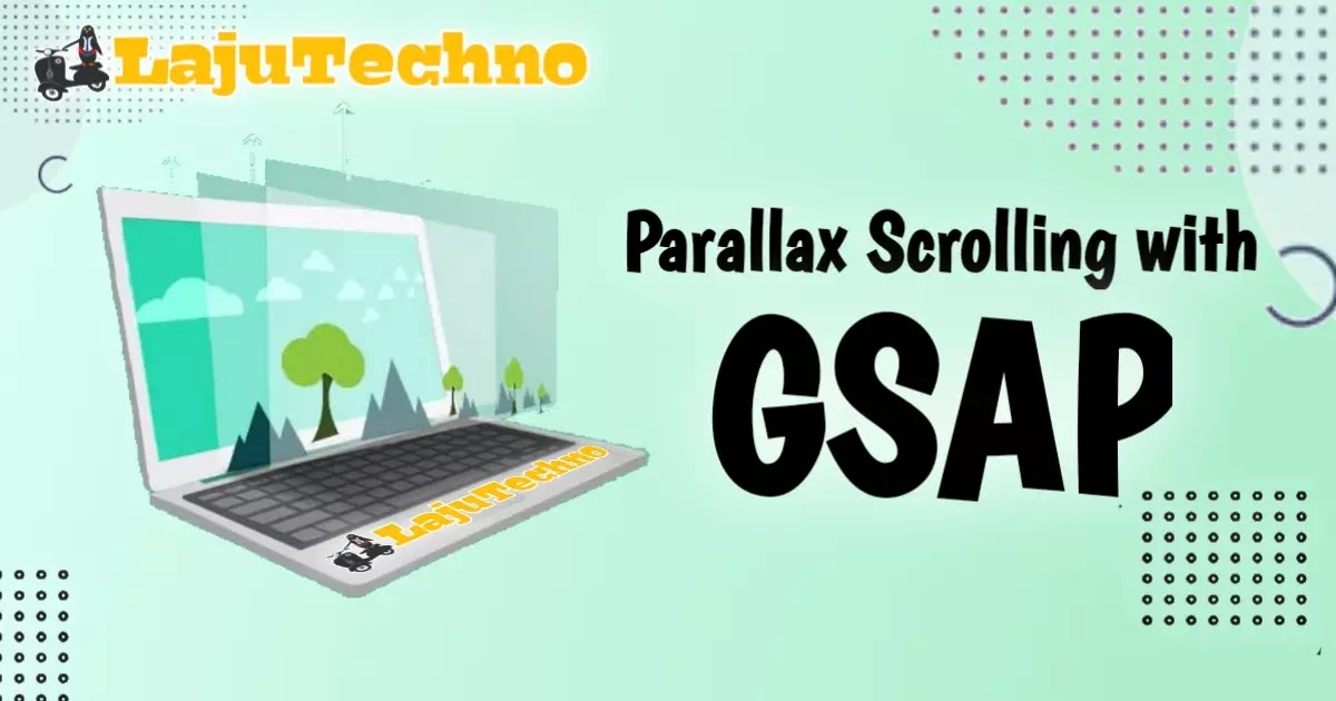 How to Create a Parallax Scroll Animation GSAP